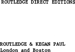 First published in 1976 by Routledge Kegan Paul Ltd Broadway House 68-74 - photo 2