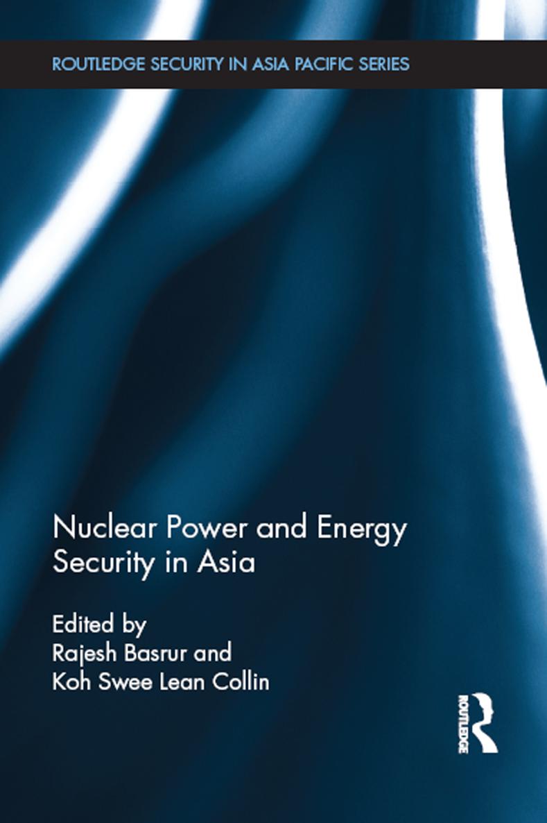 Nuclear Power and Energy Security in Asia The rising demand for energy the - photo 1