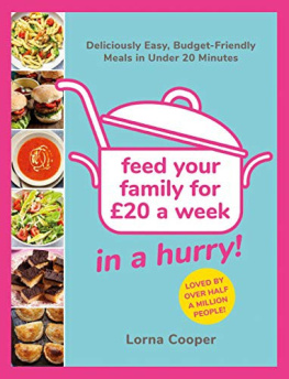 Lorna Cooper - Feed Your Family for £20...In a Hurry!