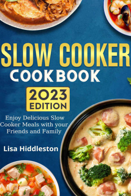 Lisa Hiddleston - Slow Cooker Cookbook 2023
