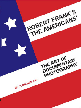 Jonathan Day - Postcards from the Road: Robert Franks The Americans