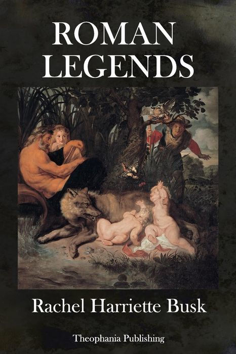 Original Title Page ROMAN LEGENDS A COLLECTION OF THE FABLES AND FOLK-LORE - photo 1