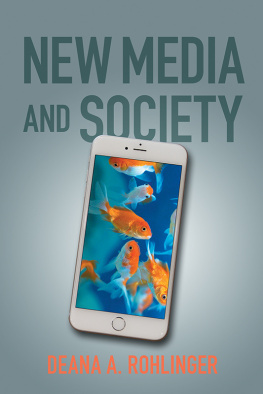 Deana A. Rohlinger - New Media and Society