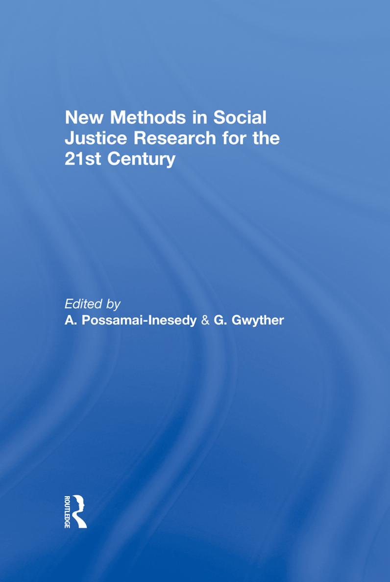 New Methods in Social Justice Research for the Twenty-First Century This book - photo 1