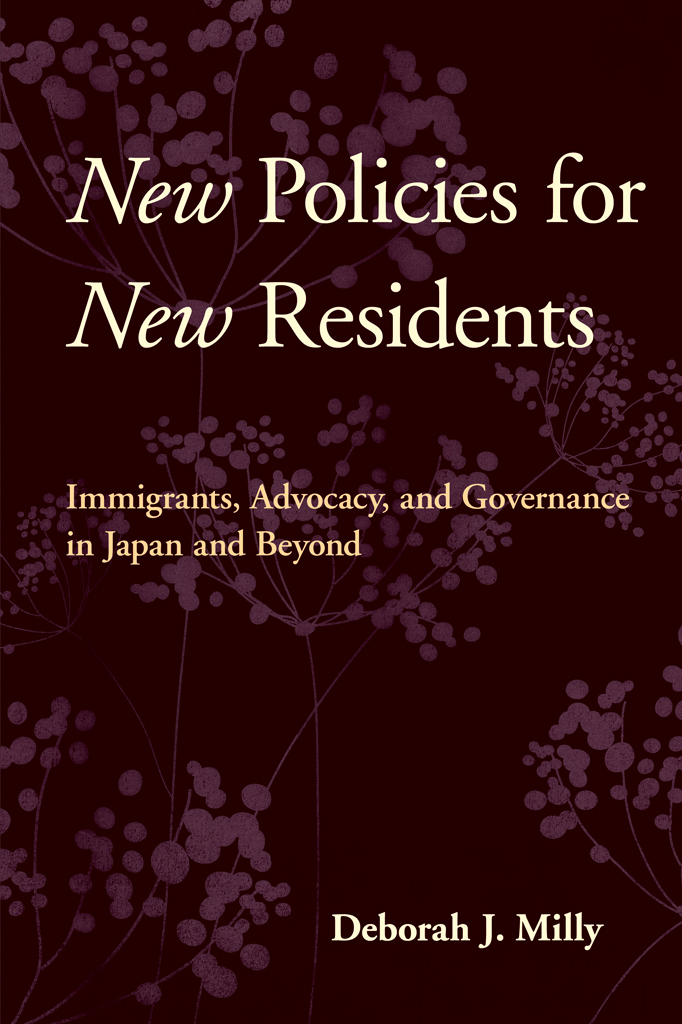 NEW POLICIES FOR NEW RESIDENTS Immigrants Advocacy and Governance in Japan - photo 1