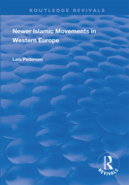 Lars Pederson Newer Islamic Movements in Western Europe