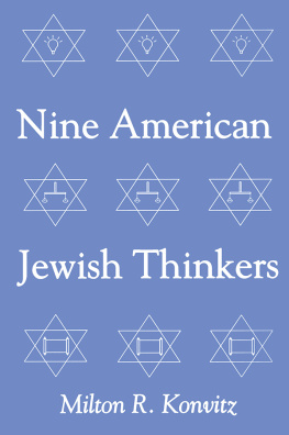 Milton Konvitz Nine American Jewish Thinkers