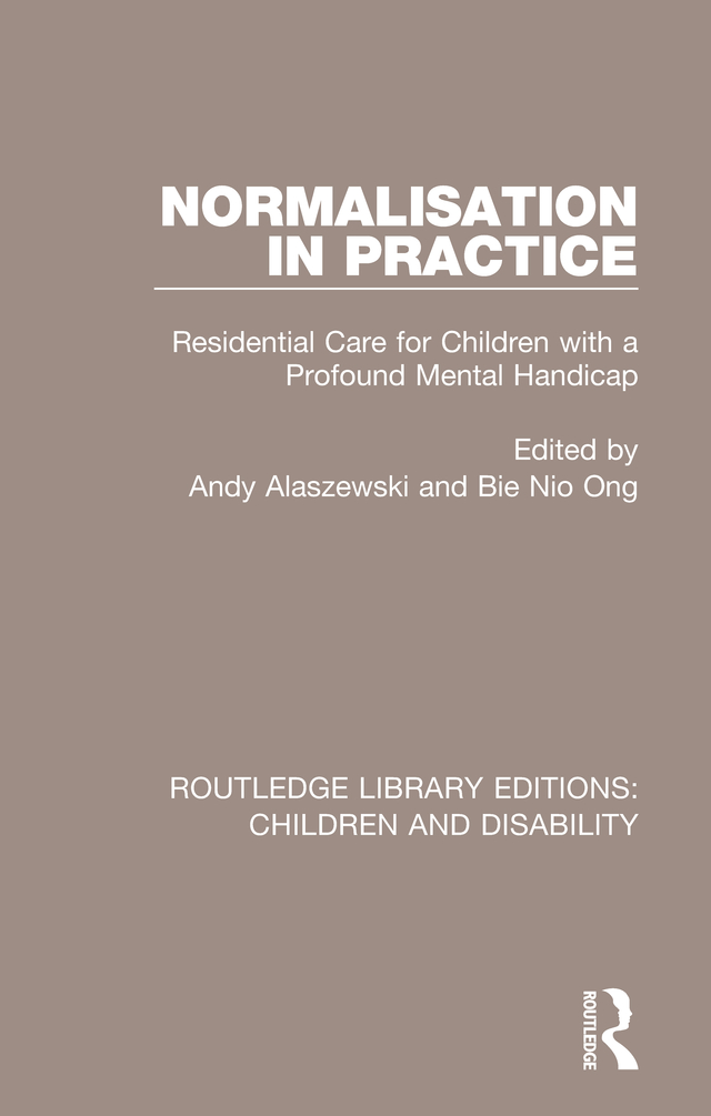 Routledge Library Editions Children and Disability Volume 1 NORMALISATION IN - photo 1