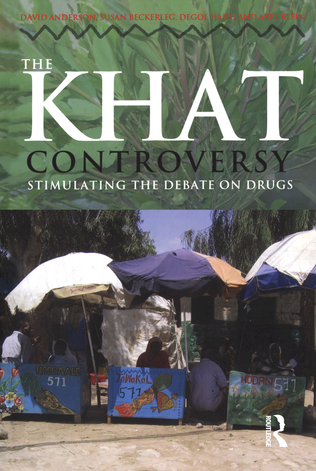 The Khat Controversy The Khat Controversy Stimulating the Debate on Drugs - photo 1