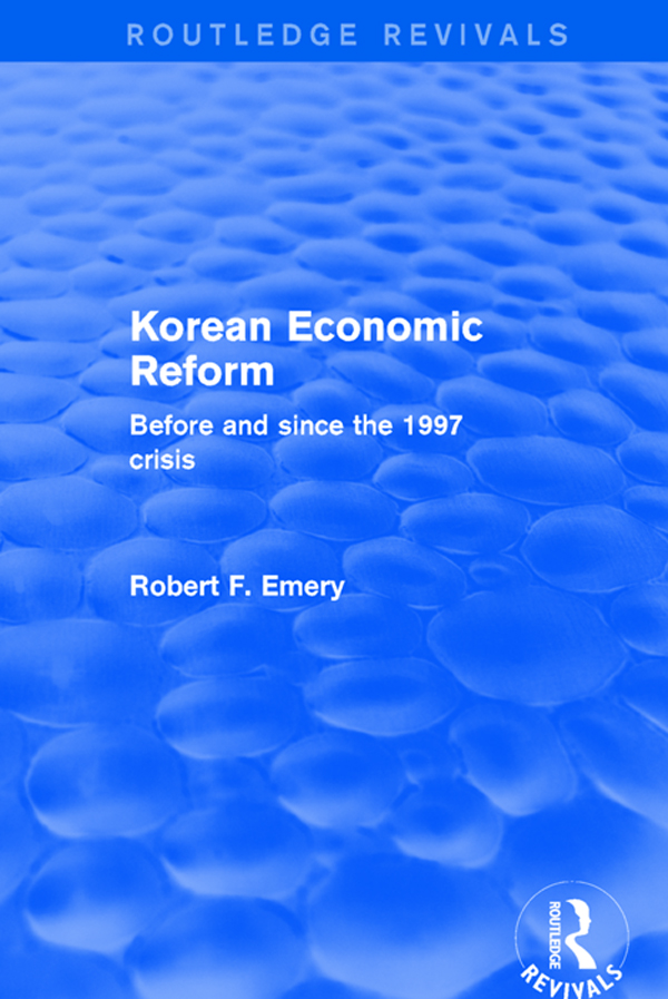 KOREAN ECONOMIC REFORM Dedicated to the gallant hard-working people of Korea - photo 1