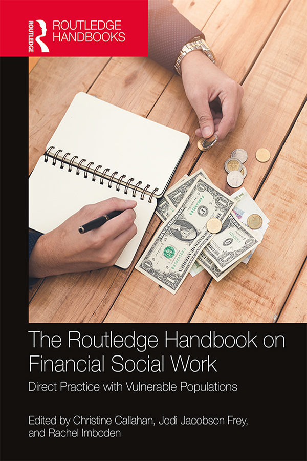 The Routledge Handbook on Financial Social Work The Routledge Handbook on - photo 1