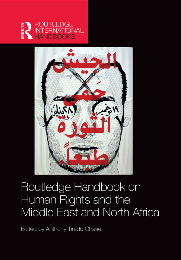 Routledge Handbook on Human Rights and the Middle East and North Africa Recent - photo 1