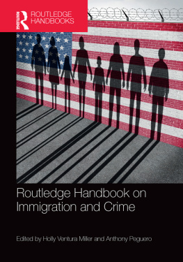 Holly Ventura Miller Routledge Handbook on Immigration and Crime