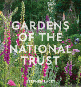 Stephen Lacey - Gardens of the National Trust