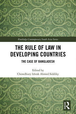 Chowdhury Ishrak Ahmed Siddiky - The Rule of Law in Developing Countries