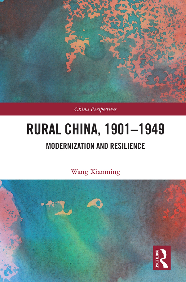 Rural China 19011949 Highlighting the interwoven relationship between Chinese - photo 1