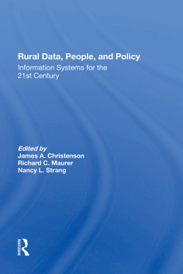 James A. Christenson Rural Data, People, And Policy: Information Systems For The 21st Century