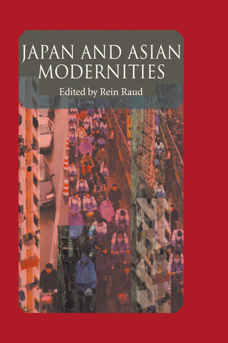 JAPAN AND ASIAN MODERNITIES This collection of essays by an international group - photo 1