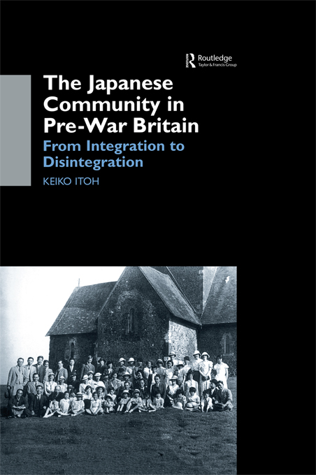 The Japanese Community in Pre-War Britain From Integration to Disintegration - image 1