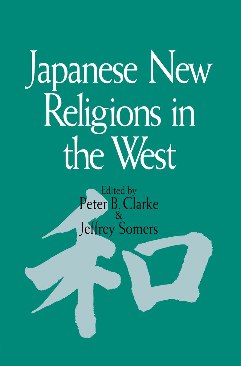 JAPANESE NEW RELIGIONS IN THE WEST Cover kanji Japanese characters for wa - - photo 1