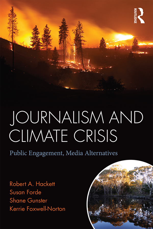 Journalism and Climate Crisis Journalism and Climate Crisis Public - photo 1