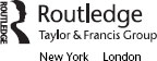 Routledge Taylor Francis Group 270 Madison Avenue New York NY 10016 - photo 1