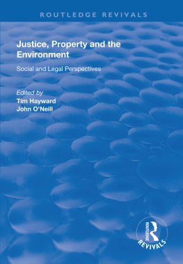 Tim Hayward - Justice, Property and the Environment
