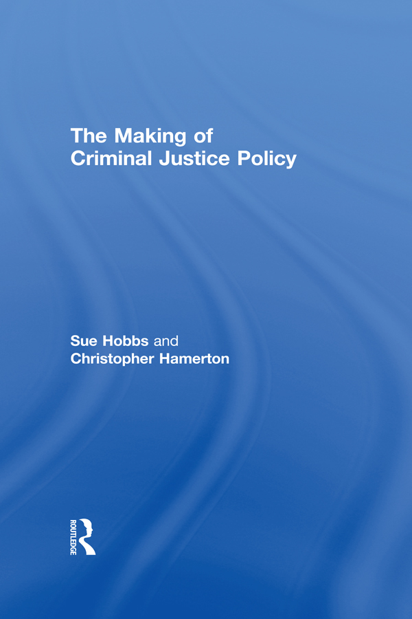 The Making of Criminal Justice Policy This new textbook will provide students - photo 1