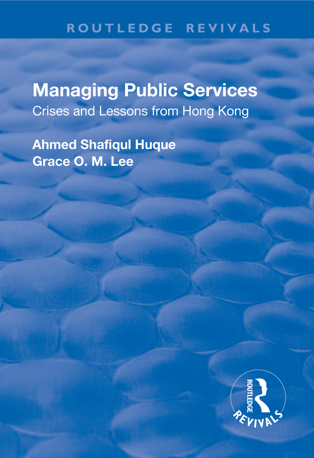 MANAGING PUBLIC SERVICES To the civil servants of Hong Kong Managing Public - photo 1