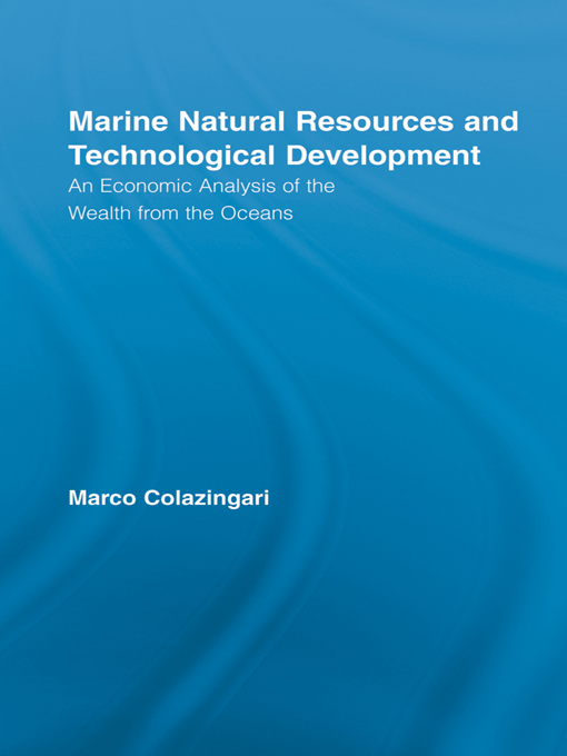 Marine Natural Resources and Technological Development Routledge Studies in - photo 1