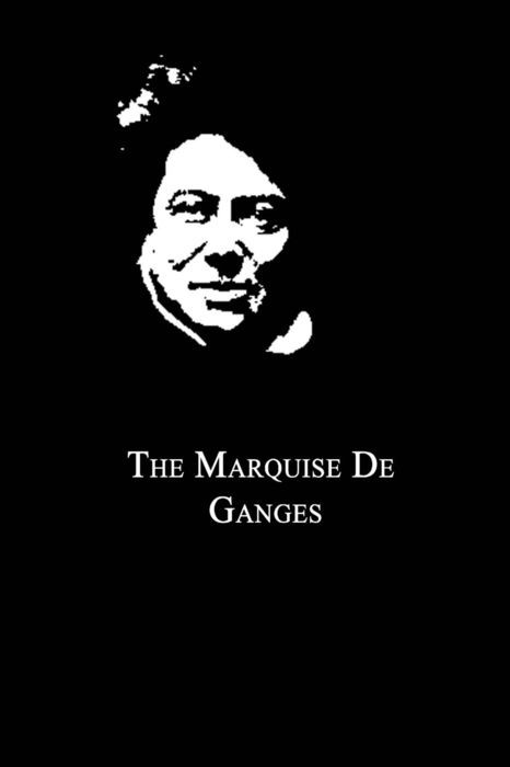 THE MARQUISE DE GANGES image THE MARQUISE DE GANGES By Alexandre - photo 1