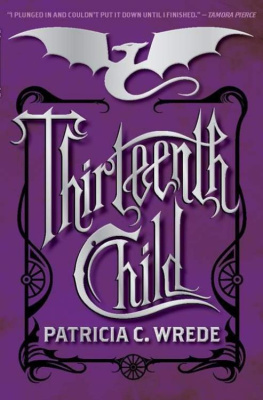 Patricia C. Wrede - Thirteenth Child