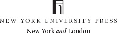 NEWYORK UNIVERSITY PRESS New York and London wwwnyupressorg 2012 by New - photo 1