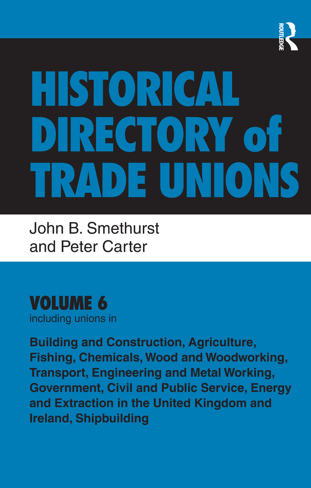 Historical Directory of Trade Unions Historical Directory of Trade Unions - photo 1