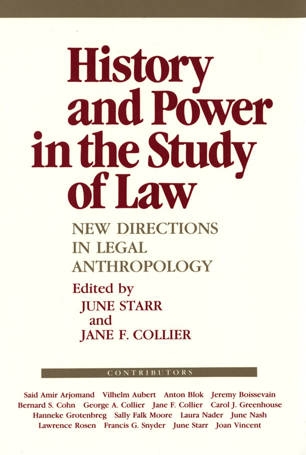 History and Power in the Study of Law NEW DIRECTIONS IN LEGAL ANTHROPOLOGY - photo 1