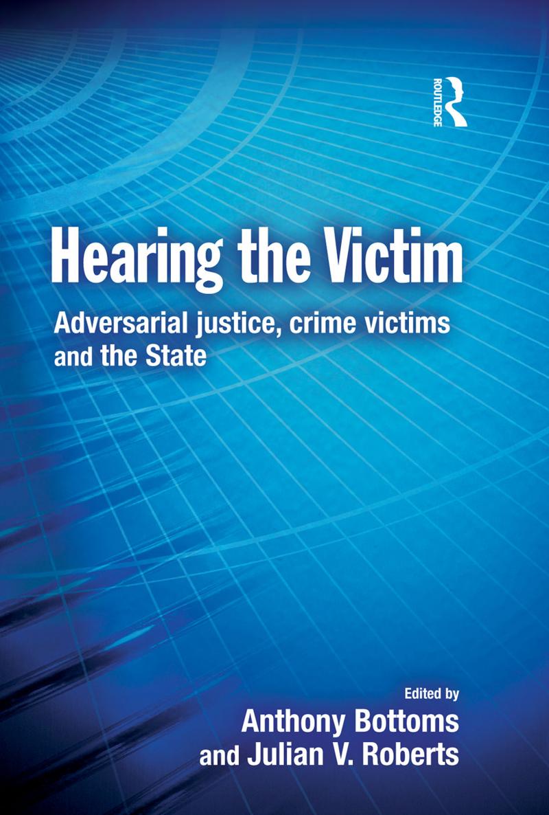 Hearing the Victim Cambridge Criminal Justice Series Published in association - photo 1