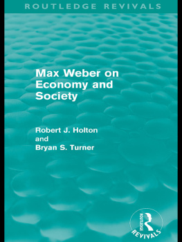 Robert J. Holton Max Weber on Economy and Society