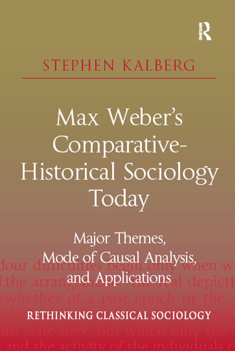 MAX WEBERS COMPARATIVE-HISTORICAL SOCIOLOGY TODAY Rethinking Classical - photo 1