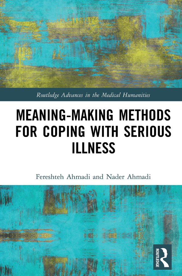 Meaning-making Methods for Coping with Serious Illness This book provides an - photo 1