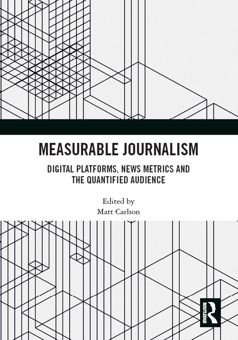 Measurable Journalism This book explores ways in which the increasingly - photo 1