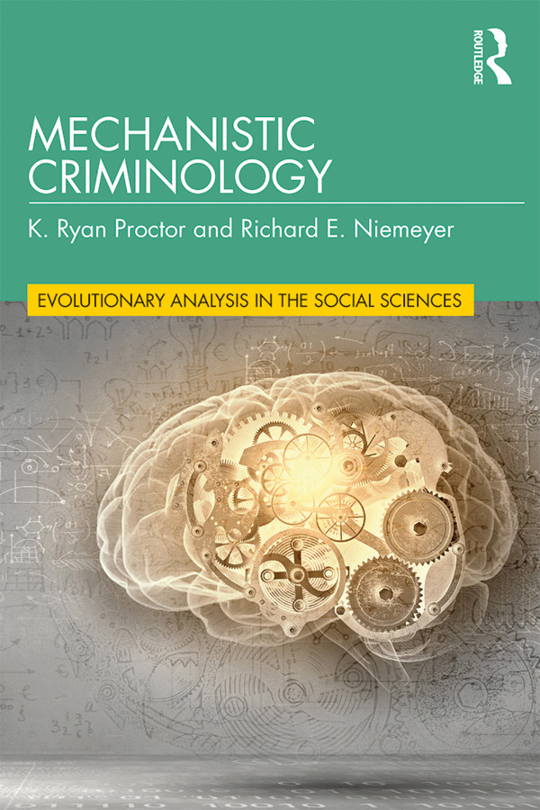 MECHANISTIC CRIMINOLOGY The science of criminology is at a crossroads Despite - photo 1