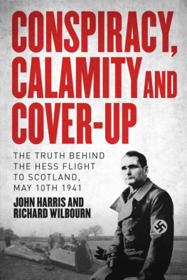 John Harris - Conspiracy, Calamity, and Cover-Up