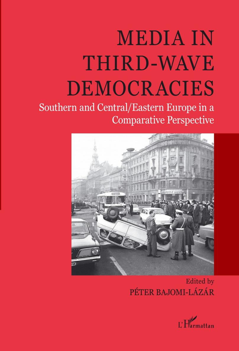 Backcover MEDIA IN THIRD-WAVE DEMOCRACIES Southern and CentralEastern - photo 1