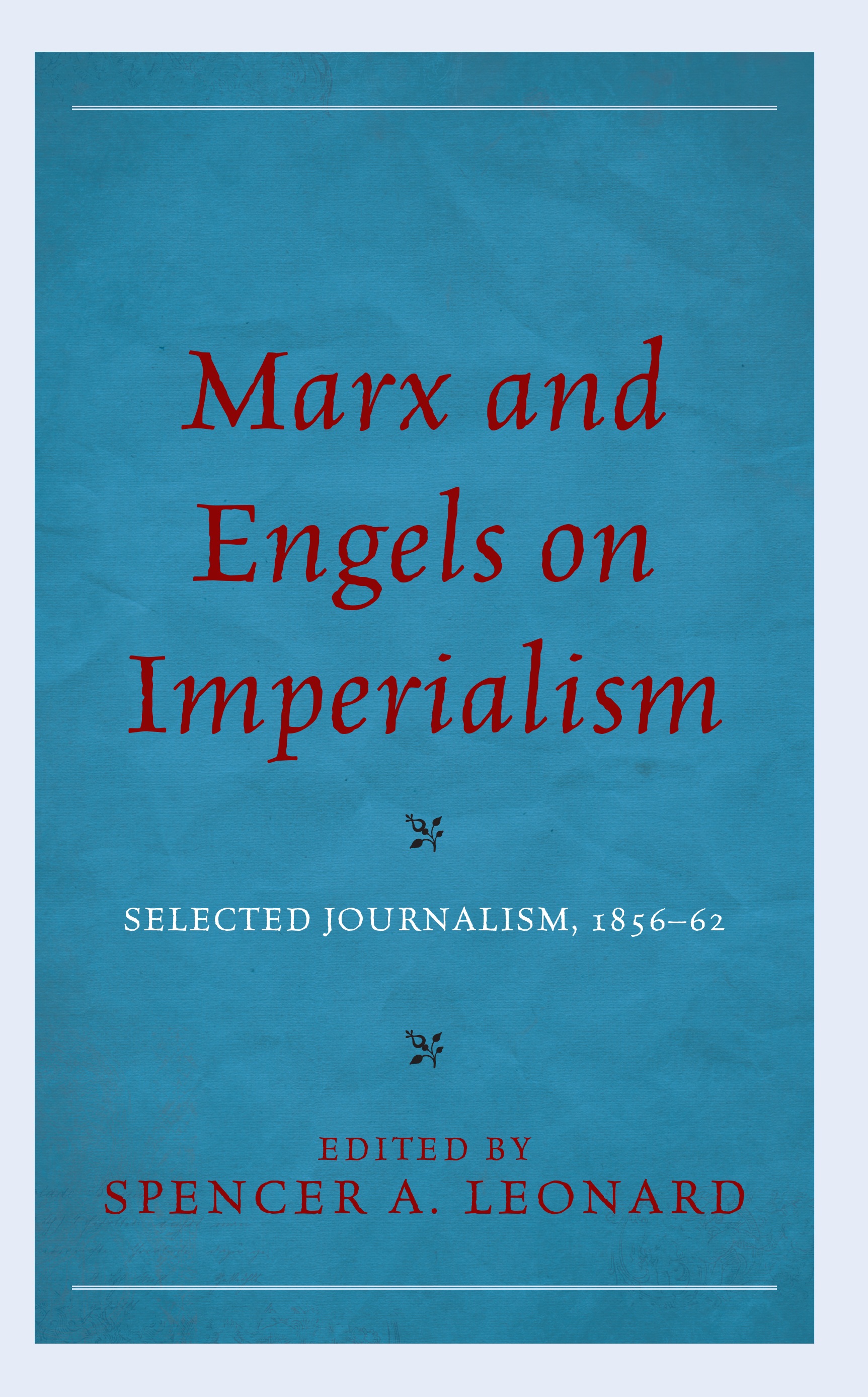 Marx and Engels on Imperialism For my students Marx and Engels on Imperialism - photo 1