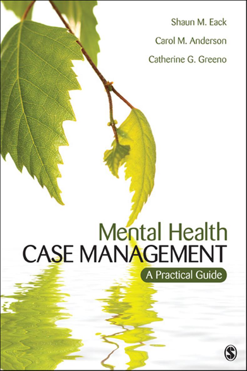 Mental Health Case Management To my wife as well as all of the case managers - photo 1