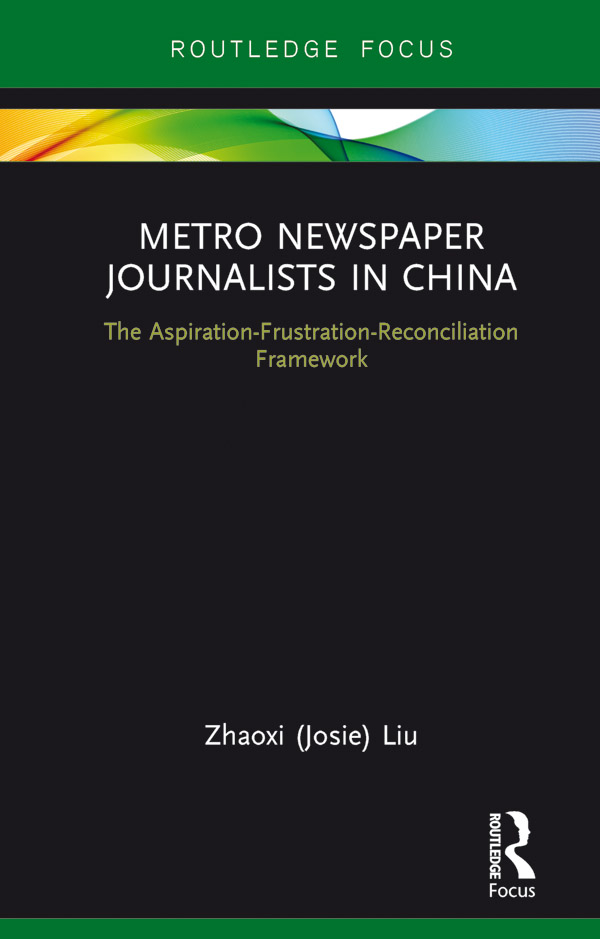 Metro Newspaper Journalists in China This book explores how journalists at - photo 1