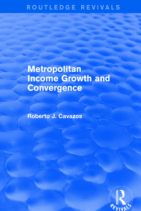 METROPOLITAN INCOME GROWTH AND CONVERGENCE Metropolitan Income Growth and - photo 1