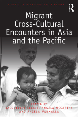 Jacqueline Leckie Migrant Cross-Cultural Encounters in Asia and the Pacific