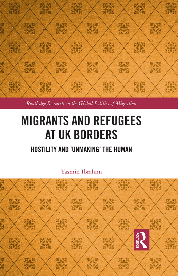 Migrants and Refugees at UK Borders This book investigates the hostile - photo 1