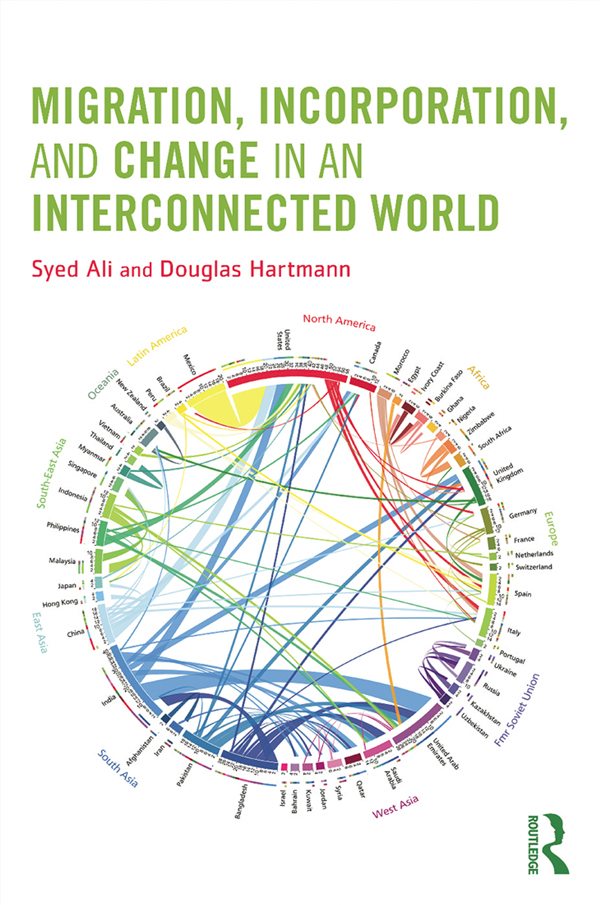 Migration Incorporation and Change in an Interconnected World Written in - photo 1